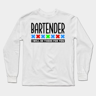 Bartender Long Sleeve T-Shirt